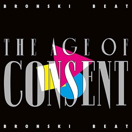 The Age Of Consent [VINYL] by Bronski Beat [Vinyl]