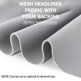 Kefly Gray Mesh Headliner Fabric 54" L × 60" W with Foam Backing, Auto Interior Roof Replacement Material for Car, SUV, Boat, Pickup, Truck, RV, Home Repair