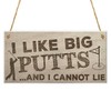 RED OCEAN I Like Big Putts Funny Golfing Sign Father's
