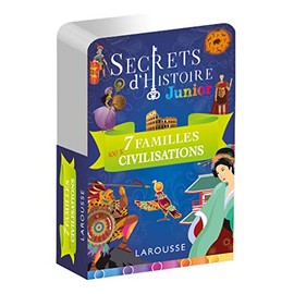 Larousse - Secrets d'histoire junior - Jeu des 7 familles, Spécial Grandes civilisations