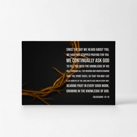 Smile Art Design Colossians 1:9-10 Bible Verses Canvas Print Scripture Wall Decor Jesus Lord God Christ Pray Religious Living Room Bedroom Christian Gift Home Decor - 8x12