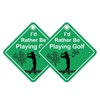 Tek Automotive I’d Rather Be Playing Golf Car Sign – Funny Car Accessories, Twin Pack, High Visibility, 14x14cm, Screen Printed Vinyl with Window Sucker – Perfect Golf Gifts for Him, Fun Car Accessory