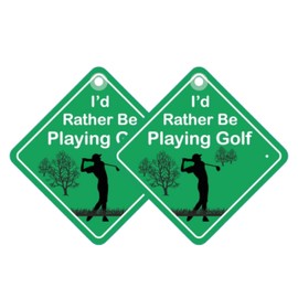 Tek Automotive I’d Rather Be Playing Golf Car Sign – Funny Car Accessories, Twin Pack, High Visibility, 14x14cm, Screen Printed Vinyl with Window Sucker – Perfect Golf Gifts for Him, Fun Car Accessory
