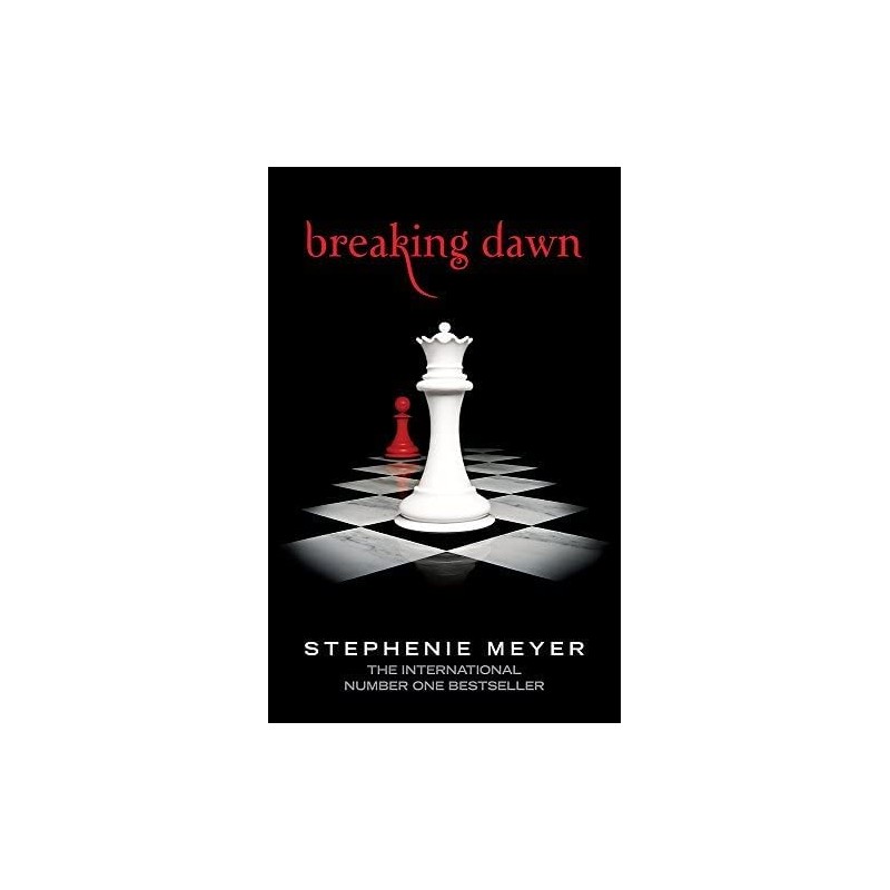 Breaking Dawn: Twilight, Book 4