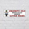Shawprint Grumpy MOTO GUZZI Owner Lives Here metal sign/plaque funny