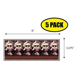 Tampa Printing 5 PACK 3.37"x9" HILLARY DELETE Sticker Decal Humor Funny Gift POLITICAL BS0392