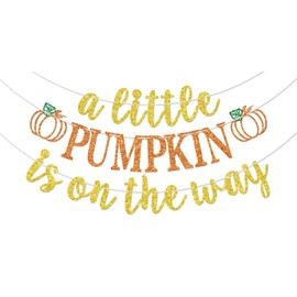 A Little Pumpkin is on the Way Banner, Little Pumpkin Baby Shower Decorations, Thanksgiving Autumn Fall Baby Gender Reveal Party Decoration Supplies Gold & Orange Glitter