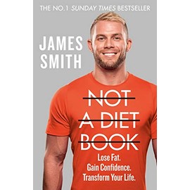Not a Diet Book: Take Control. Gain Confidence. Change Your Life.