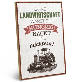 ARTFAVES® Wooden Sign with Saying – Ohne Landwirtschaft wärst du | Retro Vintage Sign Decorative Gift | Politik, Bauern Proteste | Size: 19 x 28 cm