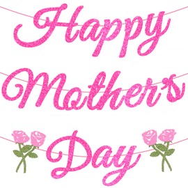 Happy Mothers Day Party Decorations Supplies Pink Glitter Happy Mother's Day Banner with Flower Sign Mothers Day Home Party Mantle Fireplace Photo Props