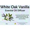 Luxury Oil Diffuser - Scents: White Oak Vanilla