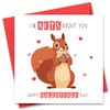Funny Valentine's Day Card for Him or Her - Valentine's
