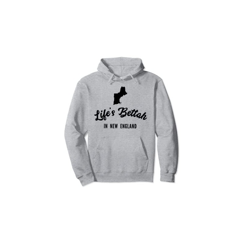 Life's Bettah in New England Pullover Hoodie