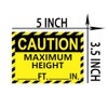 3.5x5 Inch Caution Maximum Height Sign Stickers,Self Adhesive Safety Warning
