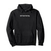 Aesthetic Quote Pullover Hoodie with German Text "hell was boring"
