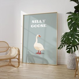 Craftylittlepenguin Silly Goose Type Print Poster Art A5 A4 A3 A2 A1 Maxi Home Decor Fashion Classic Unframed Simple Word Art- 8002 (A4-210 x 297 mm)