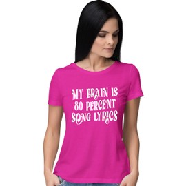 Small Cyber Pink Women My Brain is 80% Song Lyrics Funny Gift Idea T-Shirt