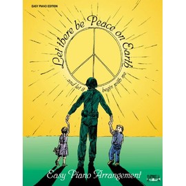 Let There Be Peace On Earth For Easy Piano
