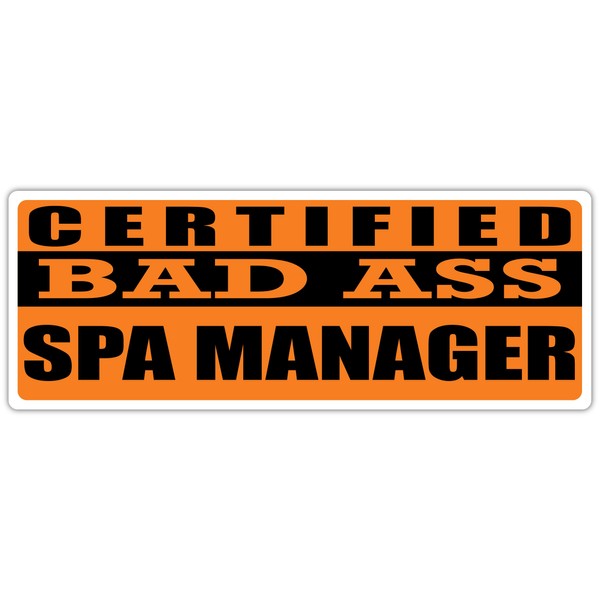 Certified Bad Ass Spa Manager | Occupation, Job, Career Gift