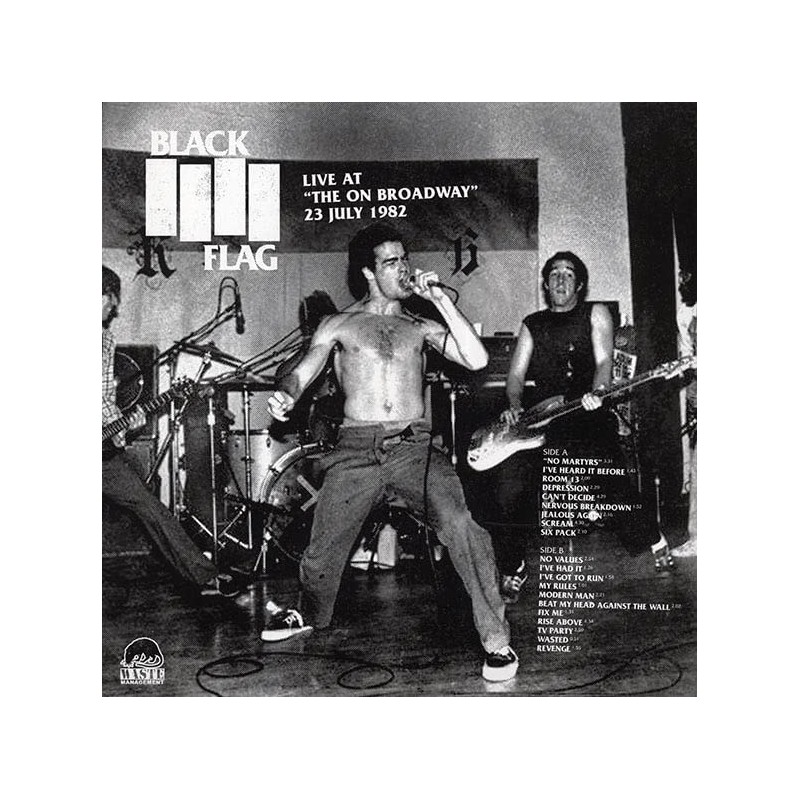 BLACK FLAG LIVE AT THE ON BROADWAY 23 JULY 1982