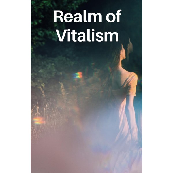 Realm of Vitalism