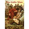 The Gallic Wars