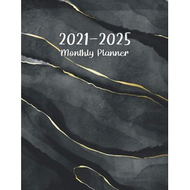 2021-2025 Monthly Planner: 5 Year Planner, 60 Months Calendar, Business Planners, Agenda Schedule Organizer Logbook and Journal