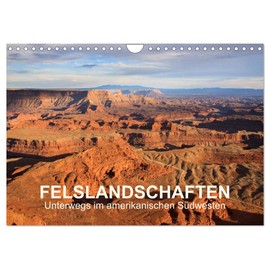 Felslandschaften (Wandkalender 2026 DIN A4 quer), CALVENDO Monatskalender: Die eindrucksvollen Landschaften des amerikanischen Südwestens in 13 Bildern. (CALVENDO Natur)