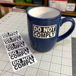 StickerX DO NOT COMPLY Sticker Action Packs 25-250 - Resist, Anarchy, Activist, Lockdown - 50 Pack