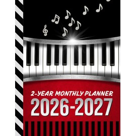 2-Year Monthly Planner 2026-2027: 8.5x11 Dated Organizer With 100 Blank College-Ruled Notebook Pages Combo / 24-Month Schedule / Piano Player Theme Cover