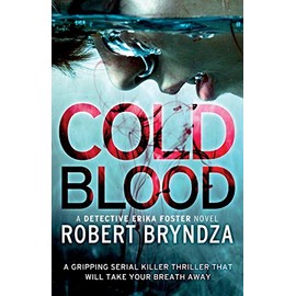 Cold Blood: A gripping serial killer thriller that will take your breath away