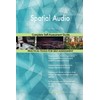 Spatial Audio Complete Self-Assessment Guide