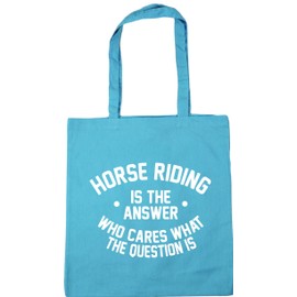 Hippowarehouse Horse Riding is the Answer Who Cares What the Question Is Tote Shopping Gym Beach Bag 42cm x38cm, 10 litres