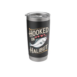 Hooked On Halibut Alaskan Flatfish Fishing Art Stainless Steel Insulated Tumbler