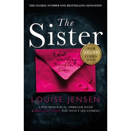 The Sister: A psychological thriller with a brilliant twist you won't see coming