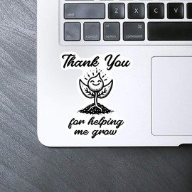 Medium 100mm 'Thank You for Helping Me Grow' Permanent Sticker Decal for Cars/Windows/Bins/Walls etc (DW00120025)