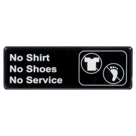 No Shirt No Shoes No Service Sign w/Adhesive Back - Durable and Wipe Clean Plastic Sign - 9"X3" - Black and White - Business Restaurant Signage for Customer Entry Areas