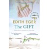 The Gift: 12 Lessons to Save Your Life