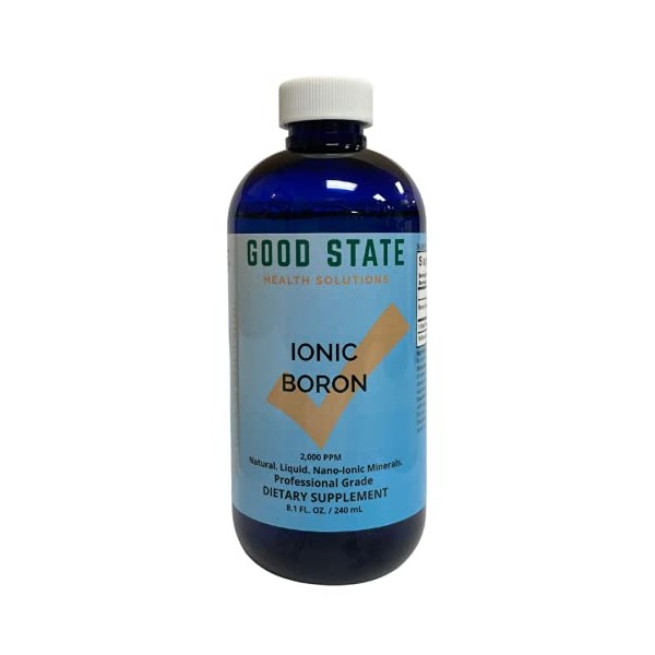 Good State | Liquid Ionic Boron | Dietary Supplement | Great for Enhanced Muscle Coordination | 120 Servings at 5 Mg | 8 Fl oz Bottle
