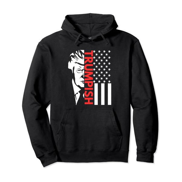 TRUMPISH, Trump Mug shot American Flag Patriotic Design 2024 Pullover