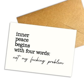 Podagree Inner Peace Funny Quote Card – “Not My Fking Problem” Humor Greeting Card – Sarcastic Birthday Card for Friends, Family, Coworkers, Stress Relief - Envelope Included - 8x5.3 Inch