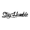 Stay Humble Windshield Sticker, Car Door Stay Humble Decal, Waterproof