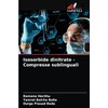 Isosorbide dinitrate - Compresse sublinguali (Italian Edition)