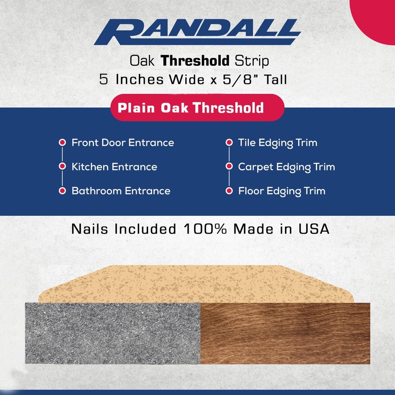 5" Wide x 5/8" High Oak Threshold Pre-Drilled w/Nails Included