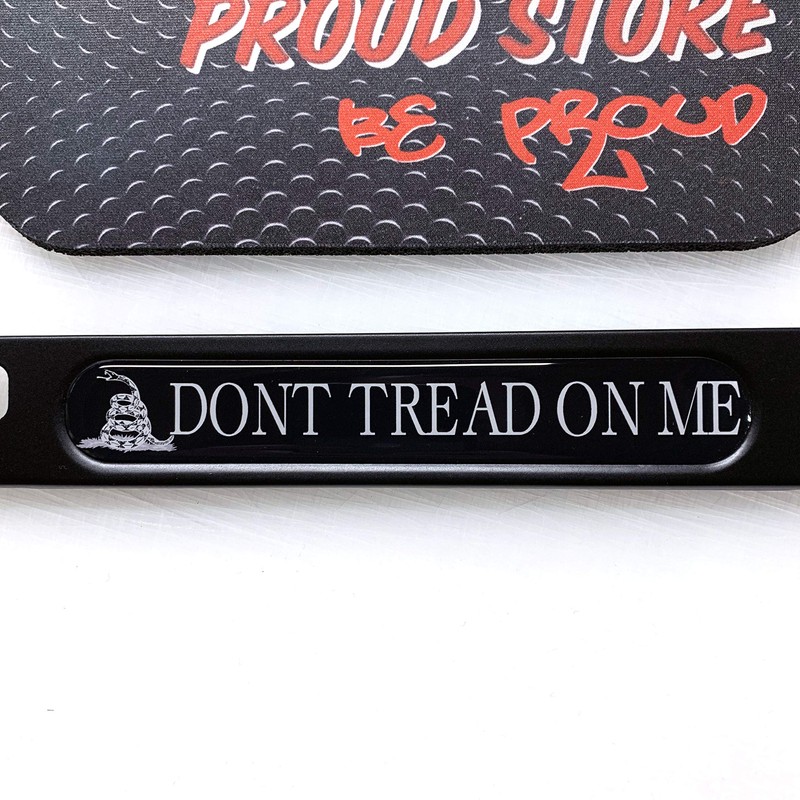 Generic Dont Tread ON ME Flag Domed Black License Plate