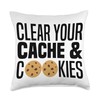 Clear Your Cache & Cookies Funny IT Computer Geek Tech