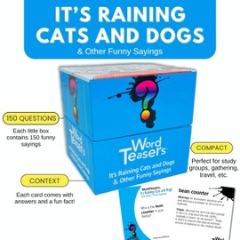 ? WORD TEASERS It’s Raining Cats and Dogs Conversation Cards – Conversation Starters for Families & Kids – Funny Sayings Idioms Game – Fun Word Games
