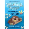 The Stranded Otter (3) (Woodland Magic)