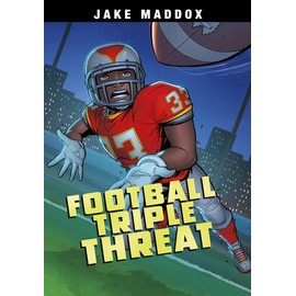 Football Triple Threat (Jake Maddox Sports Stories)