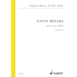Glorious Hill: for mixed choir. gemischter Chor (SATB). Chorpartitur. (Choral Music of Our Time)